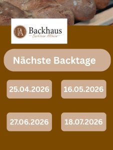 Bäckerei-Logo über Text "Nächste Backtage" mit vier Datumsfeldern (25.04.2026, 16.05.2026, 27.06.2026, 18.07.2026).